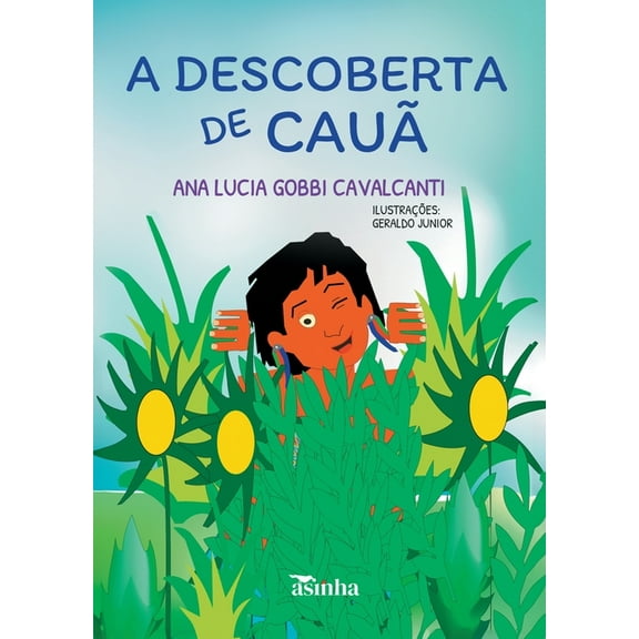 A descoberta de CauÃ£, (Paperback)