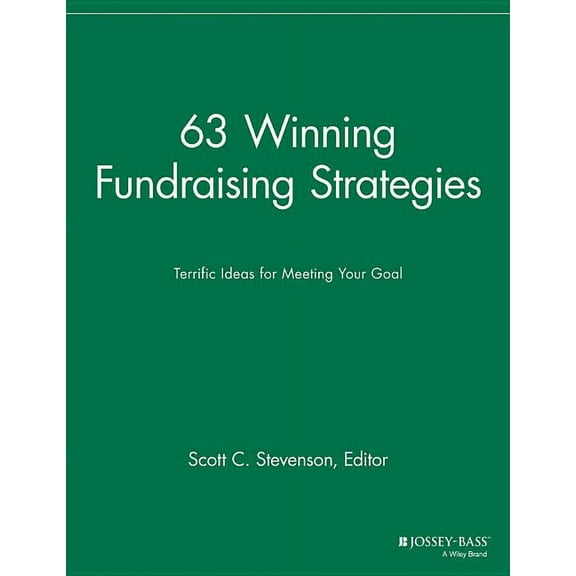 Successful Fundraising: 63 Winning Fundraising Strategies: Terrific Ideas for Meeting Your Goal (Paperback)