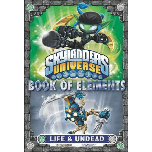 Pre-Owned Book of Elements: Life & Undead (Skylanders Universe) (Paperback) 0448480468 9780448480466