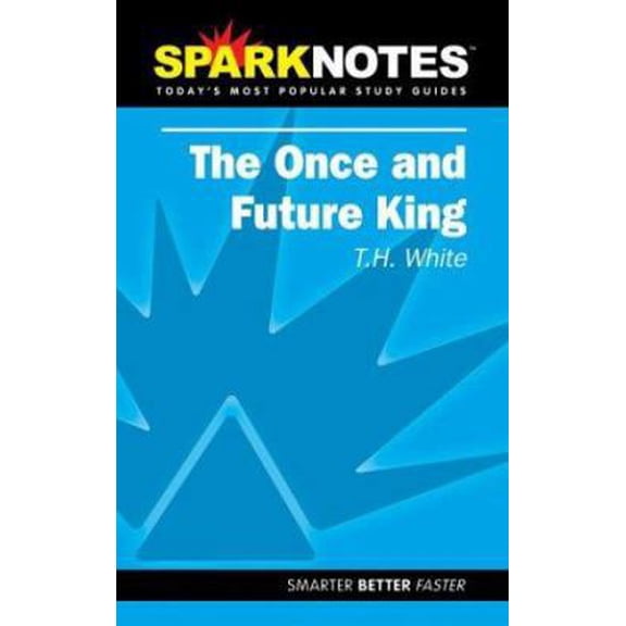 Pre-Owned The Once and Future King (SparkNotes Literature Guide) (SparkNotes Literature Guide Series) (Paperback) 1586634828 9781586634827