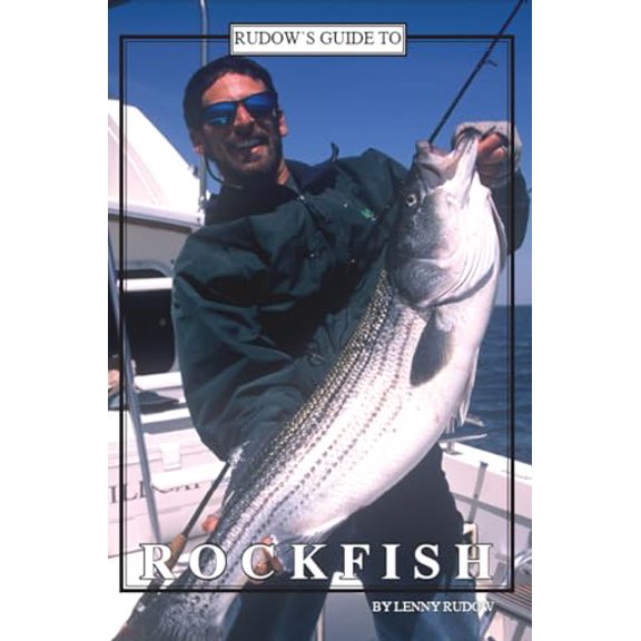 Pre-Owned Rudow's Guide to Rockfish (Paperback) 0978727835 9780978727833