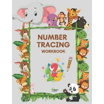 Number Tracing Workbook: Learning Numbers Practice, Kindergarten, Homeschool, Learn to Count, Writing Practice, Kids ages 3-5 (Paperback)