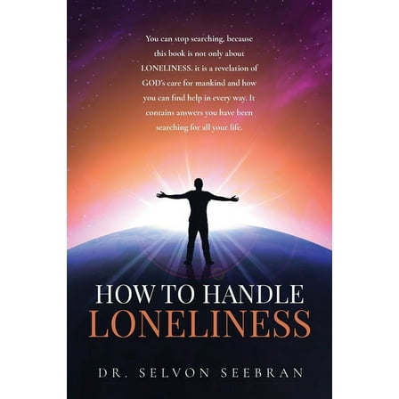 How To Handle Loneliness, (Paperback)