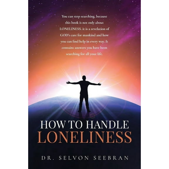 How To Handle Loneliness, (Paperback)