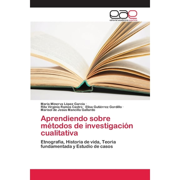 Aprendiendo sobre métodos de investigación cualitativa (Paperback)