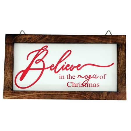 Holiday Time Believe Christmas Greeting Sign  15  x 8
