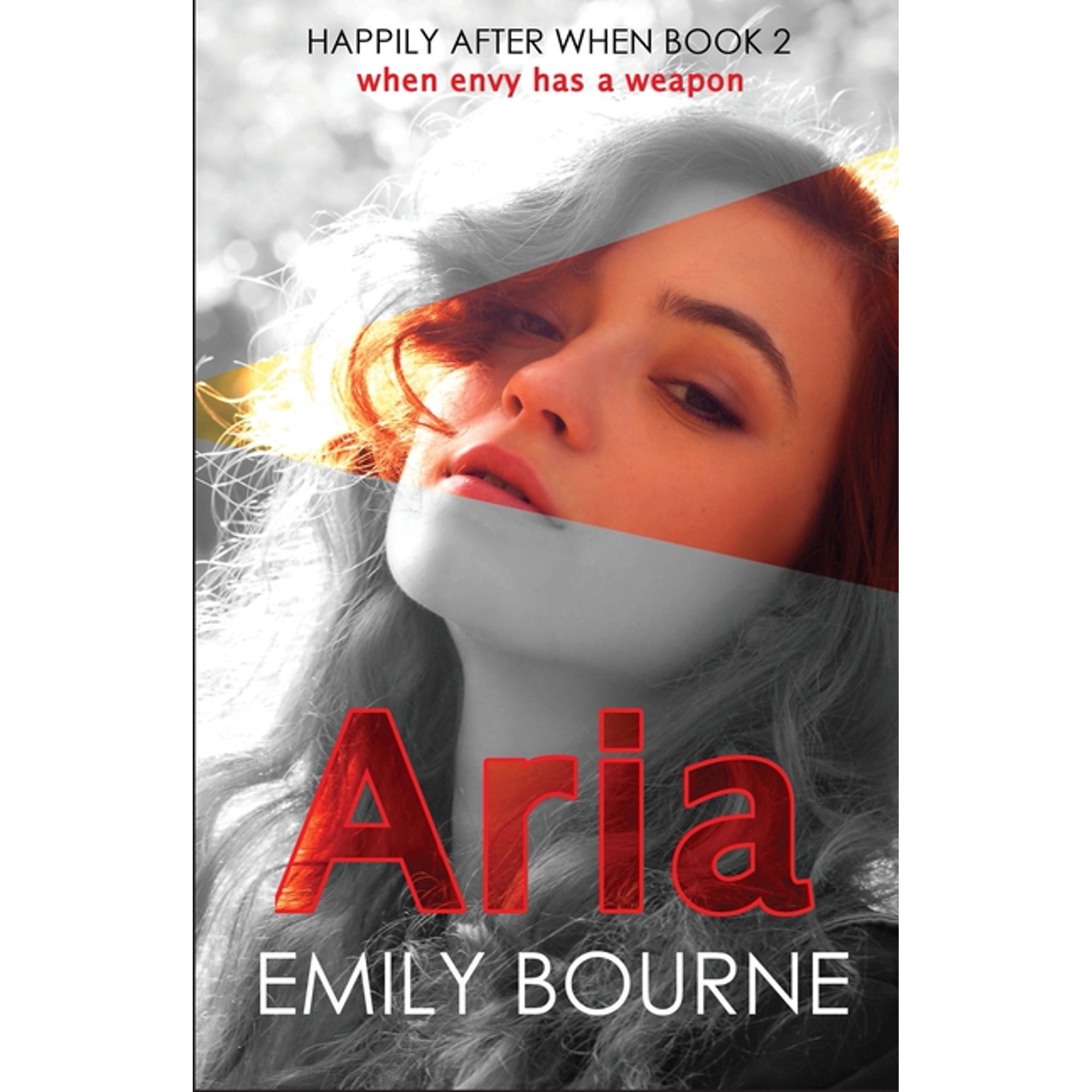 Happily After When Aria: A Romantic Suspense Little Mermaid Retelling Book 2 (Paperback)