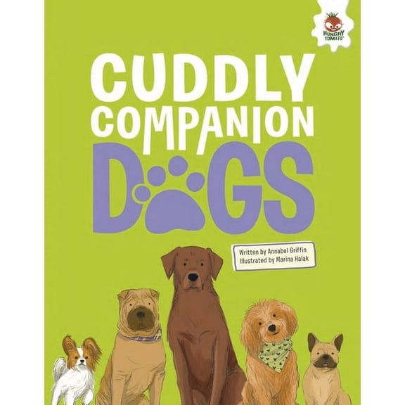 Dogs Cuddly Companion Dogs, (Hardcover)