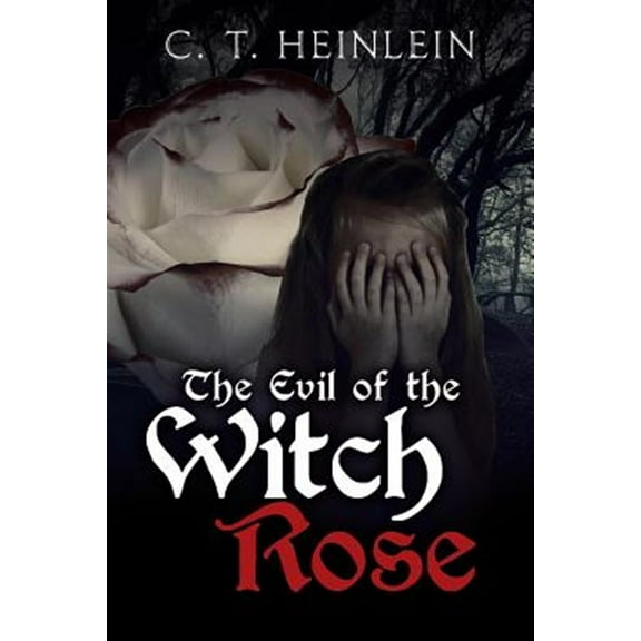 Pre-Owned The Evil of the Witch Rose (Paperback)
