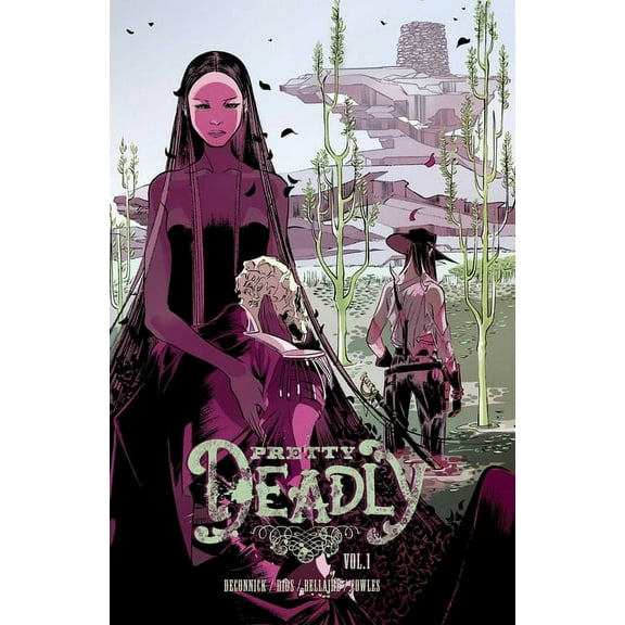 Pretty Deadly Pretty Deadly Volume 1: The Shrike, Book 01, (Paperback)