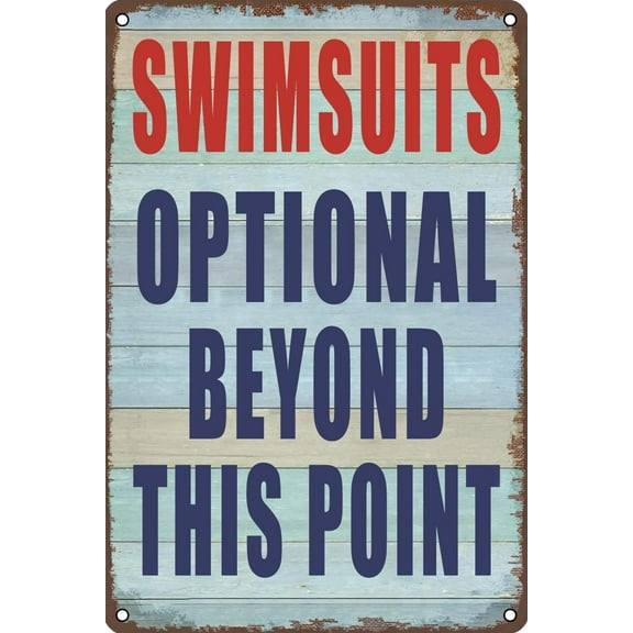 Pool Sign Swimsuits Optional Beyond This Point Metal Tin Sign Pool Rules Sign for Outdoor Funny Decor Vintage Wall Decor for Home Bathroom Garden Man Cave Bars Sign 12 X 8 INCH