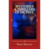 Mysteries & Thrillers of Dr. Paul: Six Thrilling Tales of Suspense