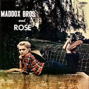 Maddox Brothers And Rose