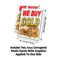 thumbnail image 2 of We Buy Gold (24" X 36") 4mm Corrugated Plastic Panel, Graphics Applied To 1 Side (Pk of 2), 2 of 4