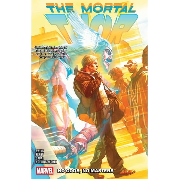 Mortal Thor Mortal Thor Vol. 1: No Gods, No Masters, (Paperback)