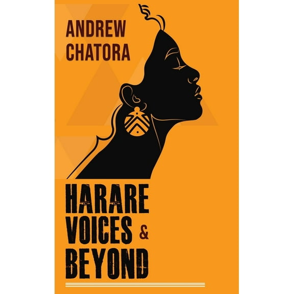 Harare Voices and Beyond, (Hardcover)