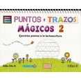 thumbnail image 1 of PUNTOS Y TRAZOS MÁGICOS 2 EDITORIAL TRILLAS SA DE CV AIDA ZITA R, 1 of 1