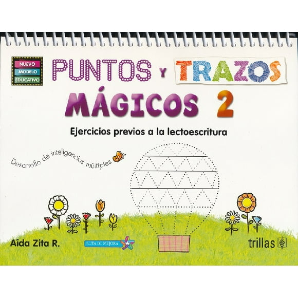 PUNTOS Y TRAZOS MÁGICOS 2 EDITORIAL TRILLAS SA DE CV AIDA ZITA R
