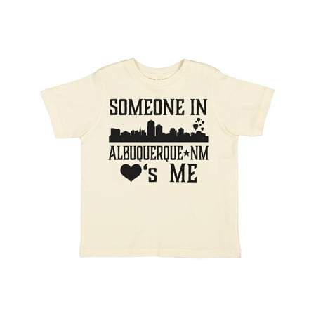 

Inktastic Albuquerque New Mexico Someone Loves Me Skyline Boys or Girls Toddler T-Shirt