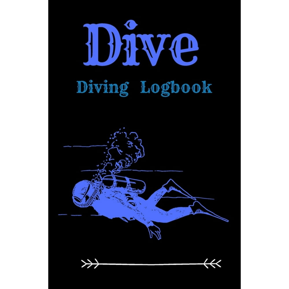 Dive Diving Logbook Scuba Diving Log Book, 100 Pages