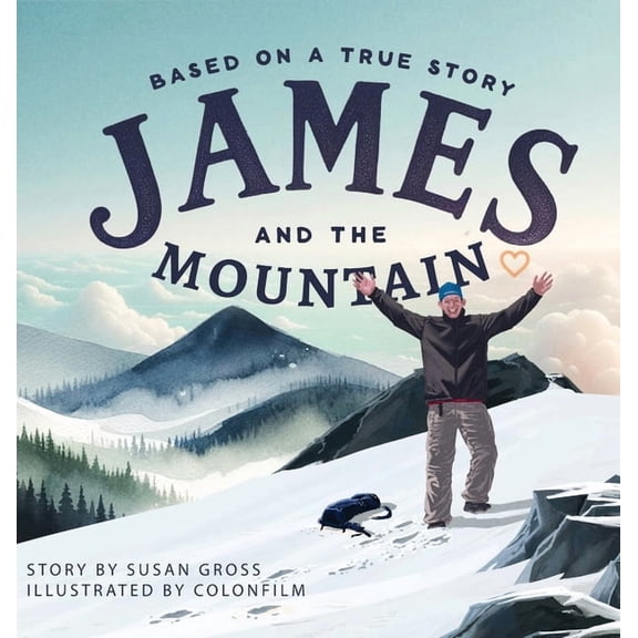 James and the Mountain, (Hardcover)