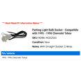 thumbnail image 2 of Parking Light Bulb Socket - Compatible with 1995 - 1996 Chevy Tahoe, 2 of 2