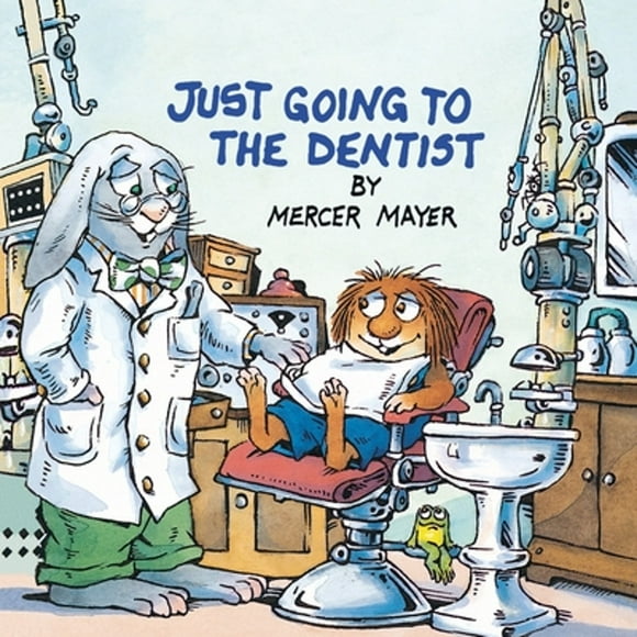 Pre-Owned Just Going to the Dentist (Little Critter) (Paperback 9780307125835) by Mercer Mayer