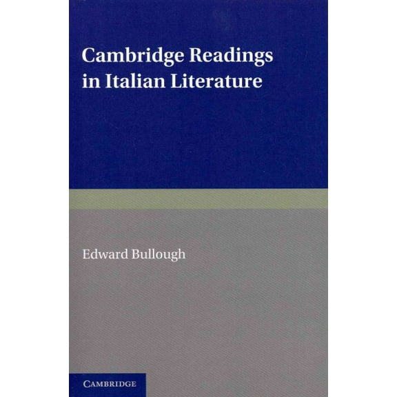 Cambridge Readings in Italian Literature (Paperback)