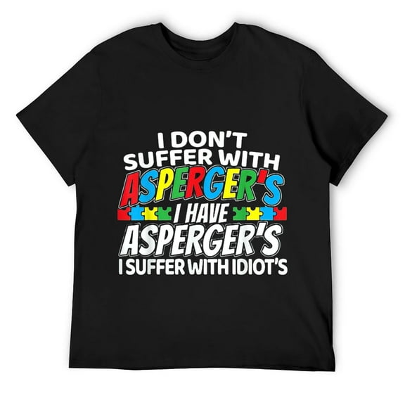 Mens I Don't Suffer With Asperger's T-Shirt Black