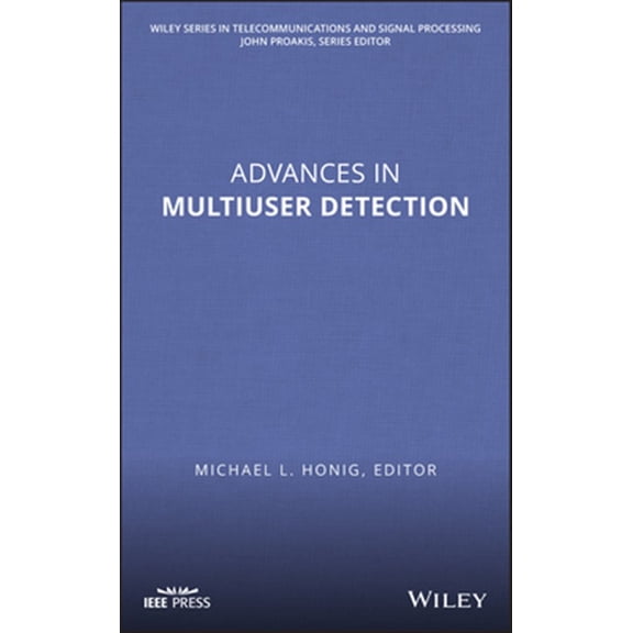 Pre-Owned Wiley Telecommunications and Signal Proc Advances in Multiuser Detection, Book 99, (Hardcover)