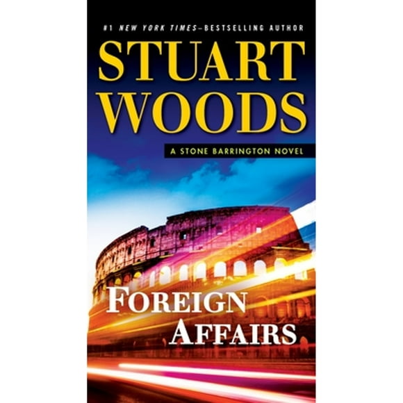 Pre-Owned Foreign Affairs (Paperback 9780451477224) by Stuart Woods