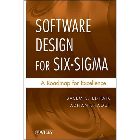 Software Design for Six SIGMA: A Roadmap for Excellence, (Hardcover)