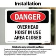 thumbnail image 3 of Overhead Hoist In Use Area Closed OSHA Danger Vinyl Decal Label 24 Inch x 18 Inch - 5 Pack, 3 of 6