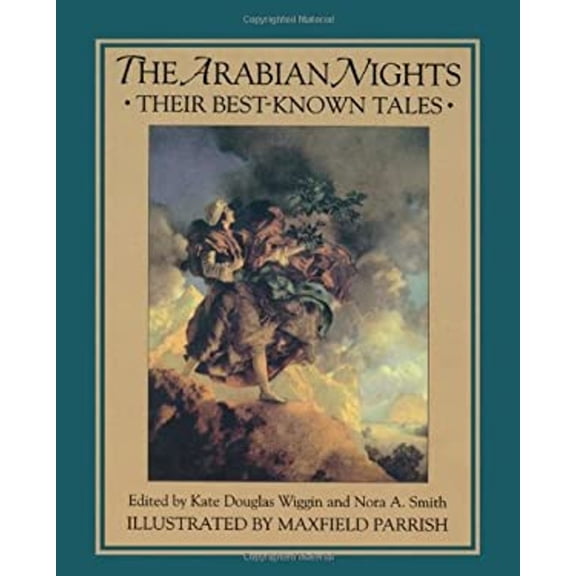 Pre-Owned The Arabian Nights: Their Best-Known Tales, 9780684195896, 0684195895, Hardcover, 1 edition