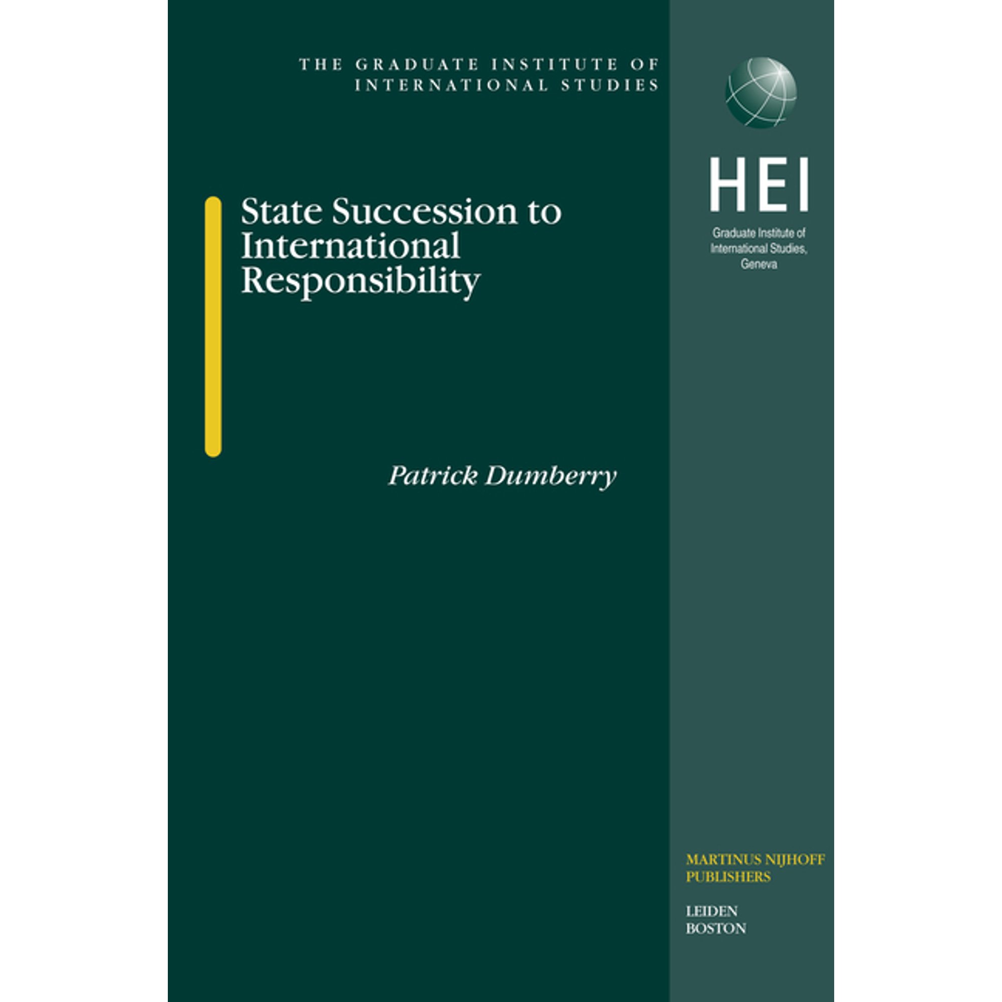 Graduate Institute of International and State Succession to International Responsibility, Book 6, (Hardcover)