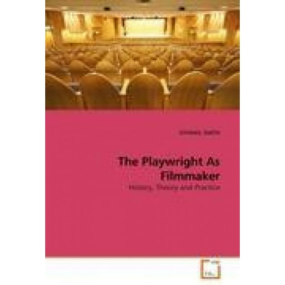 The Playwright as Filmmaker