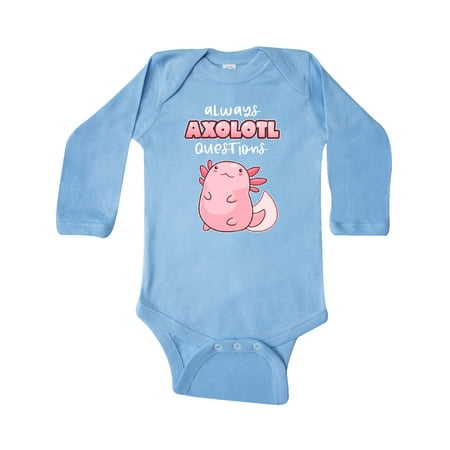 

Inktastic Always Axolotl Questions Cute Curious Axolotl Gift Baby Boy or Baby Girl Long Sleeve Bodysuit