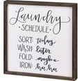 thumbnail image 2 of Primitives by Kathy Home D√©cor Sign Featuring Laundry Schedule Sort: Today; Wash: Later; Fold: Maybe; Iron: ha ha Sentiment, 2 of 2