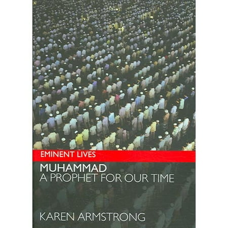 Muhammad: A Prophet for Our Time