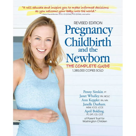Pregnancy, Childbirth, And The Newborn (2016-5Th
