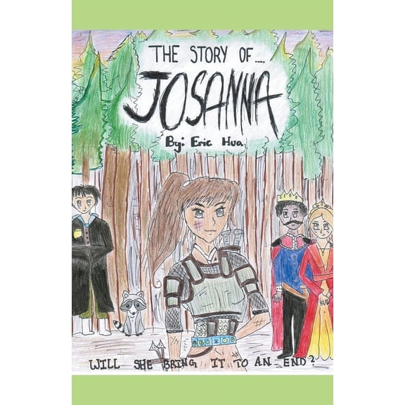The Story Of Josanna, (Paperback)