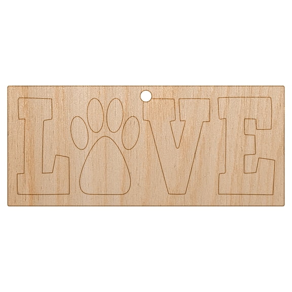 Love Paw Print Dog Cat Pet Text Wood Holiday Christmas Tree Ornament Unfinished DIY Pre-Drilled Craft