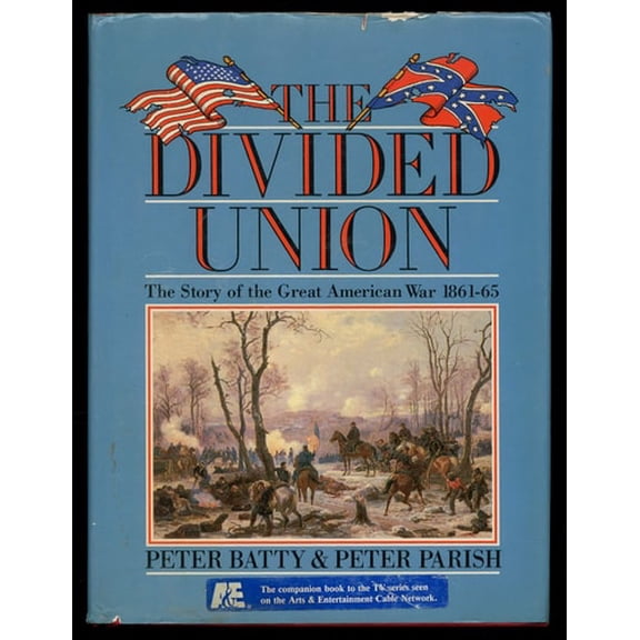 Pre-Owned The Divided Union: The Story of the Great American War, 1861-65 Hardcover