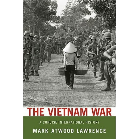 - The Vietnam War : A Concise International History