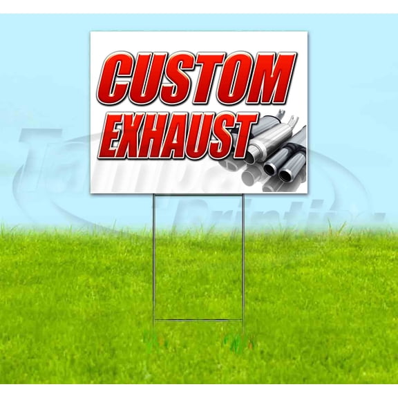 Custom Exhaust (18" x 24") Yard Sign, Includes Metal Step Stake