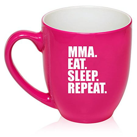 16 oz Large Bistro Mug Ceramic Coffee Tea Glass Cup MMA Eat Sleep Repeat (Hot