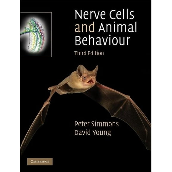 Nerve Cells and Animal Behaviour, (Hardcover)