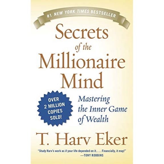Pre-Owned Secrets of the Millionaire Mind: Mastering the Inner Game of Wealth (Paperback) 1443459623 9781443459624