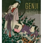 Genji: The Prince and the Parodies (Hardcover)