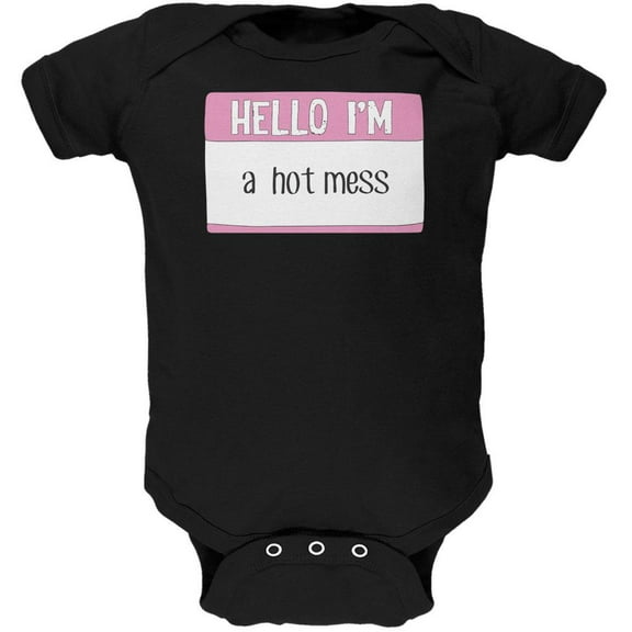 Halloween Hello I'm a Hot Mess Soft Baby One Piece Black 6 Month